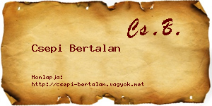 Csepi Bertalan névjegykártya